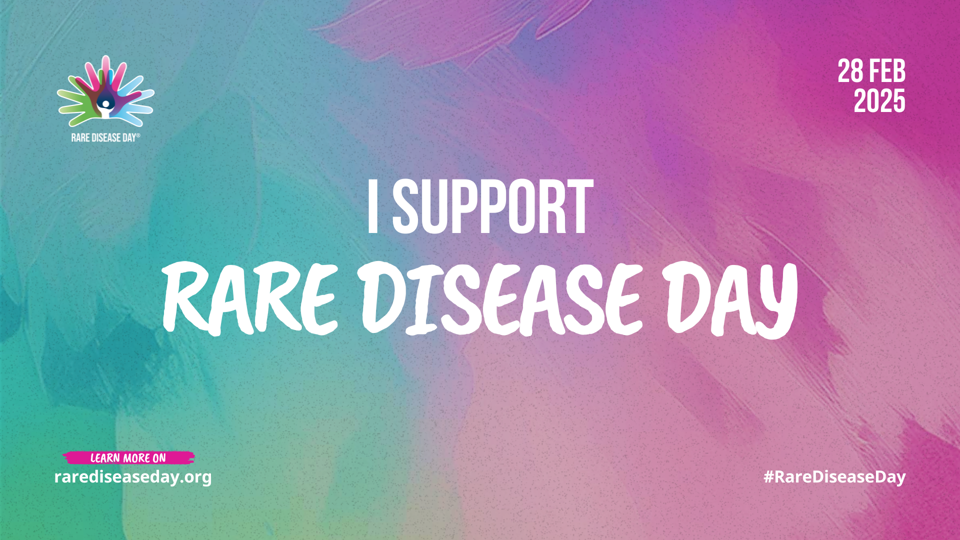 I support Rare Disease Day